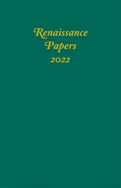 Book cover image for Renaissance Papers 2022 ISBN: 9781640141643